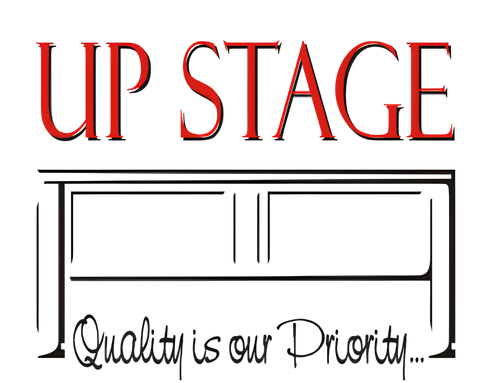 UP STAGE, Quality is our Priority
